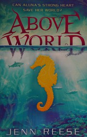 Cover of Above World (Above World #1) by Jenn Reese