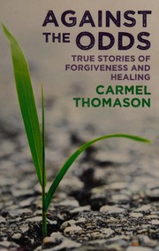 Cover of Against the odds by Carmel Thomason