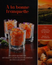 Front cover of À la bonne franquette by Lynne Faubert