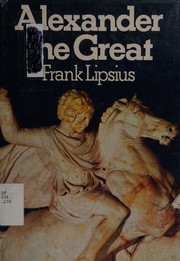 Cover of Alexander the Great by Frank Lipsius
