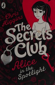 Cover of Secrets Club by Chris Higgins
