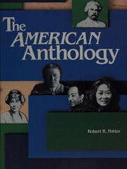 Front cover of The American anthology by Robert R. Potter