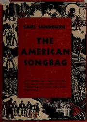 Front cover of The American songbag by Carl Sandburg