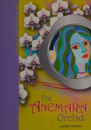 Front cover of The Anemara orchid by Laurie Nenson