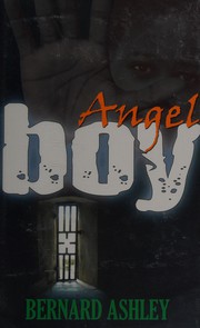 Cover of Angel Boy by Bernard Ashley