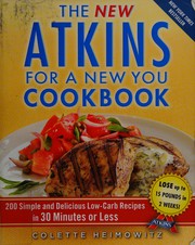Front cover of The new Atkins for a new you cookbook by Colette Heimowitz