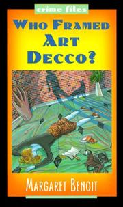 Cover of Who framed Art Decco? by Margaret Benoit