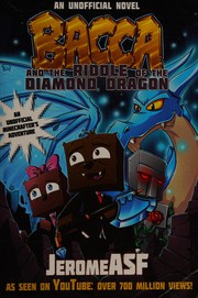 Front cover of Bacca and the Riddle of the Diamond Dragon by Jerome Aceti