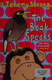 Cover of The beak speaks by Jeremy Strong