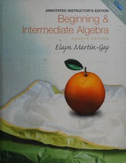 Cover of Beginning & Intermediate Algebra by K. Elayn Martin-Gay