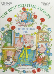 Cover of Best bedtime stories of Mother Pig by Anne-Marie Dalmais