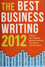 Front cover of The best business writing 2012 by Dean Starkman