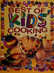 Front cover of Best of kids' cooking by Unknown