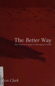 Cover of The better way by Clark, Ron (Pastor)