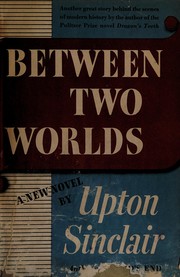 Cover of Between two worlds by Upton Sinclair