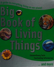 Front cover of Big book of living things by Unknown
