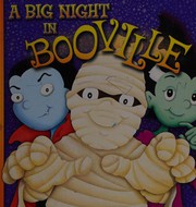 Front cover of A big night in Booville by Slade Stone