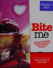 Cover of Bite me by Julie Albert