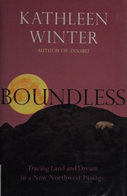 Cover of Boundless by Kathleen Winter