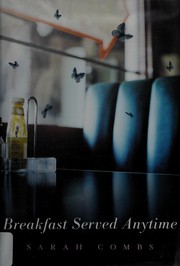 Cover of Breakfast Served Anytime by Sarah Combs
