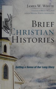 Front cover of Brief Christian histories by White, James W.