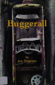 Cover of Buggerall by Jon Tregenna