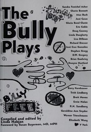 Cover of The bully plays by Sandy Asher