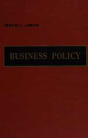 Front cover of Business policy by Charles Laselle Jamison