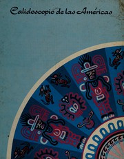 Front cover of Calidoscopio de las Americas by Margot Martin