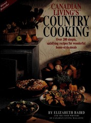 Cover of Canadian livings country cooking by Elizabeth Baird