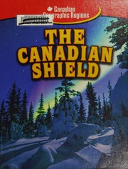 Front cover of The Canadian Shield by Tina Schwartzenberger