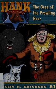 Front cover of The case of the prowling bear by John R. Erickson