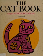 Cover of The cat book by Shaw, Richard