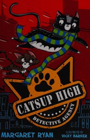 Front cover of The Catsup High Detective Agency by Margaret Ryan