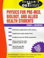 Cover of Schaum's outline of theory and problems of physics for pre-med, biology, and allied health students by George J. Hademenos