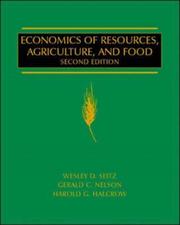 Front cover of Economics of Resources, Agriculture and Food by Wesley D. Seitz