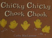 Cover of Chicky chicky chook chook by Cathy MacLennan