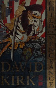 Front cover of Child of vengeance by David Kirk