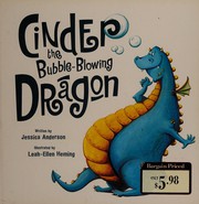 Front cover of Cinder the bubble-blowing dragon by Jessica Anderson
