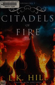 Front cover of Citadels of fire by L. K. Hill