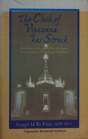 Cover of The clock of Vipassana has struck by Ba Khin U