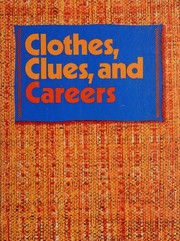 Cover of Clothes, clues, and careers by Margil Vanderhoff