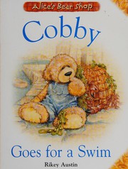 Front cover of Cobby goes for a swim by Rikey Austin