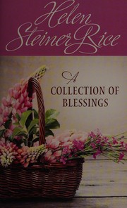 Front cover of A Collection of Blessings by Helen Steiner Rice