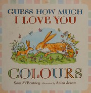 Front cover of Guess How Much I Love You by Sam McBratney