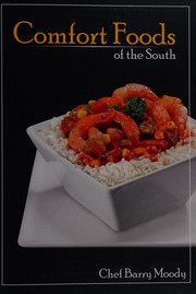 Front cover of Comfort foods of the South by J. B. Moody