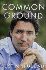 Cover of Common ground by Justin Trudeau