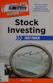 Front cover of The complete idiot's guide to stock investing by Ken Little
