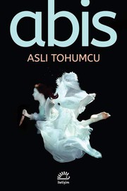 Cover of Abis by Aslı Tohumcu