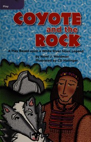Cover of Coyote and the rock by Nomi J. Waldman